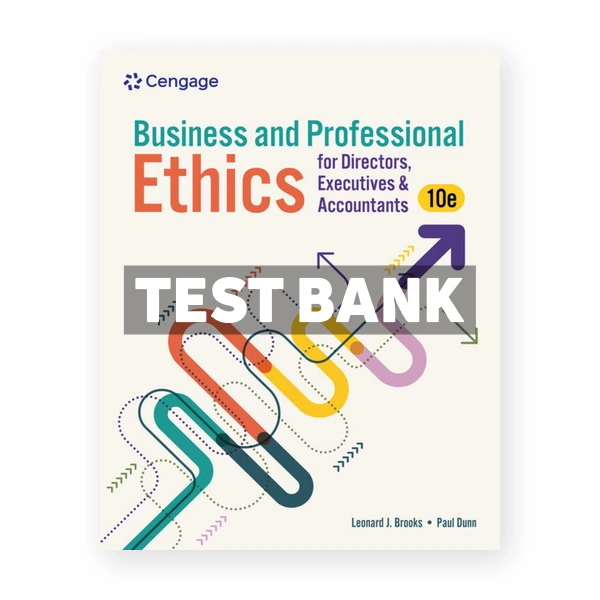Business and Professional Ethics 10th edition Brooks Test Bank