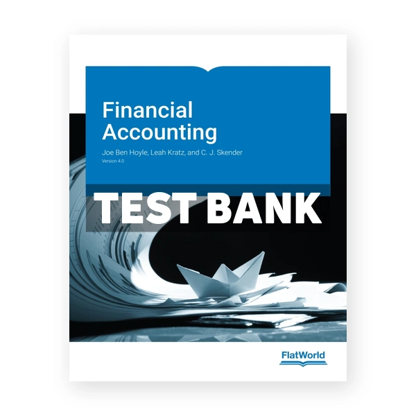 Financial Accounting v4 1st edition Hoyle Test Bank