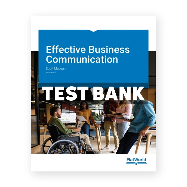 Effective Business Communication v4 1st edition McLean Test Bank
